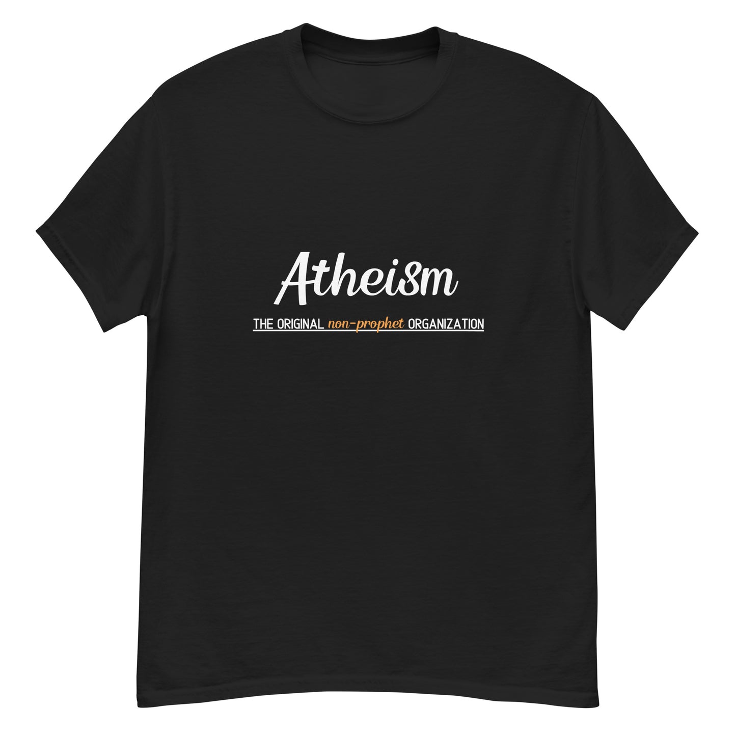 Atheism The Original Non-Prophet Organization