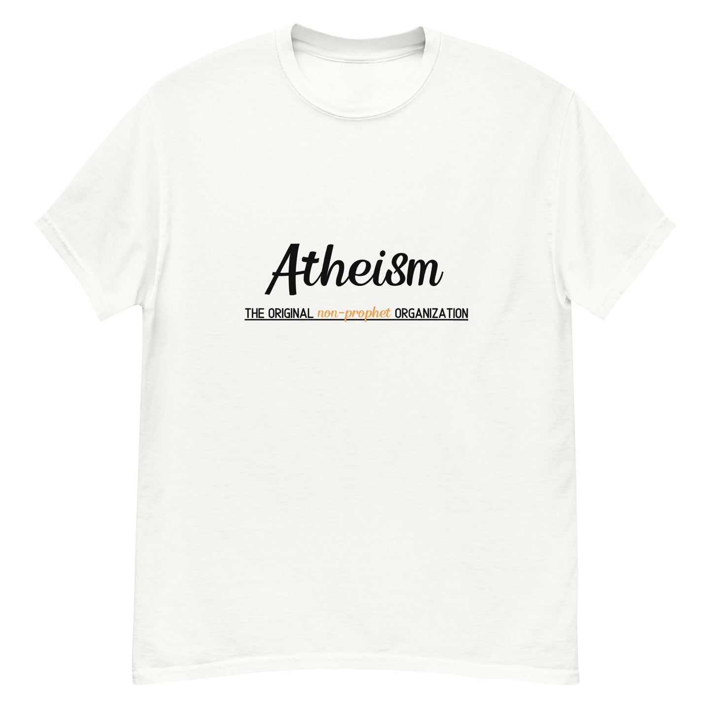 Atheism The Original Non-Prophet Organization