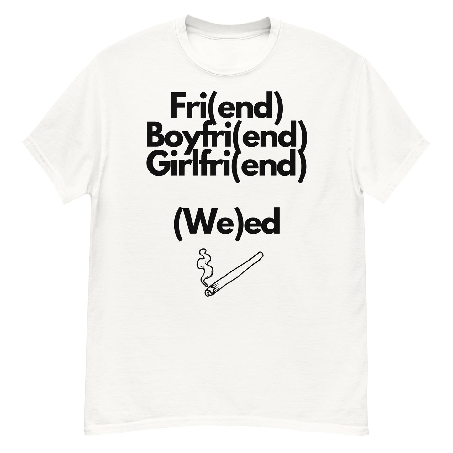 (We)ed Unisex T-shirt